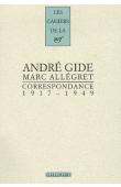  GIDE André, ALLEGRET Marc - Correspondance 1917-1949