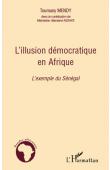  MENDY Toumany - L'illusion démocratique en Afrique. L'exemple du Sénégal