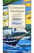  Collectif, FALL Aminata Sow - L'Odyssée Atlantique. 6 nouvelles inspirées par le Belem