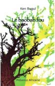  KEN BUGUL - Le Baobab fou