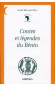  MENSAH Israël (sous la direction de) - Contes et légendes du Bénin recueillis par "Mémoires d'Afrique"