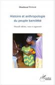  TOUKAM Dieudonné - Histoire et anthropologie du peuple bamiléké. Edition revue et augmentée