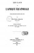  GIRAUD Victor, (Enseigne de Vaisseau) - Les lacs de l'Afrique équatoriale