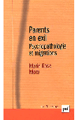  MORO Marie-Rose - Parents en exil: Psychopathologie et migrations