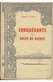  NICOD Henri - Conquérants du Golfe de Guinée