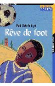  BAKOLO NGOI Paul - Rêve de Foot