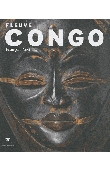  NEYT François - Fleuve Congo. Arts d'Afrique centrale, correspondances et mutations des formes (9789061539254)