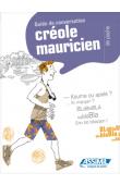  CARPOORAN Arnaud - Le Créole Mauricien de poche: Guide de conversation (deuxième édition 2011)