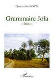  SINA DIATTA Christian - Grammaire Jola "Diola"