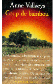  VALLAEYS Anne - Coup de bambou