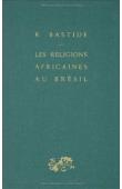  BASTIDE Roger - Les religions africaines au Brésil. Contribution à une sociologie des interpénétrations de civilisations