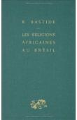  BASTIDE Roger - Les religions africaines au Brésil. Contribution à une sociologie des interpénétrations de civilisations