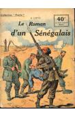  LORTAC R. - Le roman d'un sénégalais