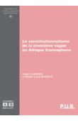  CABANIS André, MARTIN Michel Louis - Le constitutionnalisme de la troisième vague en Afrique francophone