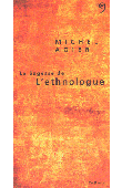  AGIER Michel - La Sagesse de L'ethnologue