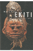  GROUX Reginald - Masques Ekiti. Visages de l'au-delà