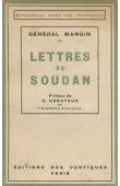  MANGIN, (Général) - Lettres du Soudan