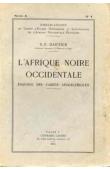  GAUTIER E. F. (Emile-Félix) - L'Afrique noire occidentale. Esquisse des cadres géographiques