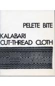 BUBOLZ EICHER Joanne, EREKOSIMA Tonye Victor - Pelete bite: Kalabari cut-thread cloth
