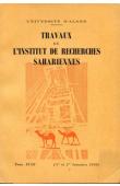 La végétation de la zone nord-occidentale du Tibesti / les déformations artificielles de cornes sur les rupestres du sahara sud oriental  / l'erg du trarza notes de géomorphologie dunaire, etc…