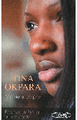  OKPARA Tina, GUINET Cyril - Ma vie a un prix. Esclave en France au XXIe siècle