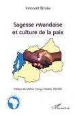  BIRUKA Innocent - Sagesse rwandaise et culture de la paix