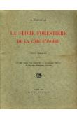  AUBREVILLE André - La flore forestière de la Côte d'Ivoire