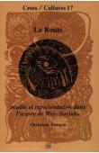  FIOUPOU Christiane - La Route. Réalité et représentation dans l'œuvre de Wole Soyinka