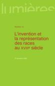  Lumières - 14 - L'invention et la représentation des races au XVIIIe siècle