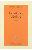  HENRIOT Daniel - Le silence déchiré