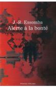  ESSOMBA Jean-Roger - Alerte à la bonté