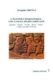  OBENGA Théophile - L'Egyptien pharaonique: une langue négro-africaine