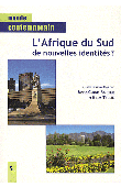  BARBIER Marie-Claude, TEULIE Gilles - L'Afrique du Sud, de nouvelles identités ?