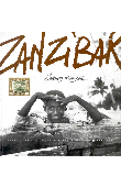  SMITH Justin Creedy, ELSIE, CHAVANAT Damien - Zanzibar. Carnets de voyage