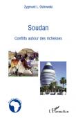 OSTROWSKI Zygmunt Léonidas - Soudan. Conflits autour des richesses