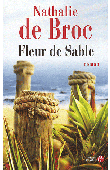  BROC Nathalie de - Fleur de sable