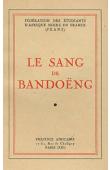  Fédération des Etudiants d'Afrique Noire en France - Le Sang de Bandoëng