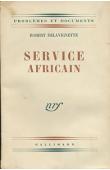  DELAVIGNETTE Robert - Service africain
