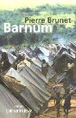  BRUNET Pierre - Barnum