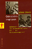  DAVIS Mike - Génocides tropicaux. Catastrophes naturelles et famines coloniales (1870-1900). Aux origines du sous-développement