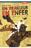  PINGUILLY Yves - Un tirailleur en enfer. Verdun 1916