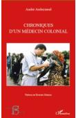  AUDOYNAUD André - Chroniques d'un médecin colonial