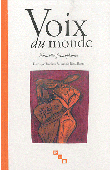 BOISSERON Bénédicte, EKOTTO Frieda (éditeurs) - Voix du monde. Nouvelles francophones