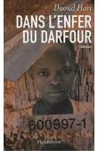  DAOUD Hari - Dans l'enfer du Darfour. Témoignage