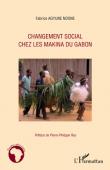  AGUYNE NDONE Fabrice - Changement social chez les Makina du Gabon