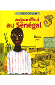  HERVIEU-WANE Fabrice, FRONTY Aurélia, SILLORAY Florent - Aujourd'hui au Sénégal. Bocar - Dakar