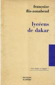  FLIS-ZONABEND Françoise - Lycéens de Dakar. Essai de sociologie de l'éducation