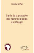  NDIAYE Issakha - Guide de la passation des marchés publics au Sénégal