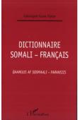  GOURE FARAH Abdulghani - Dictionnaire Somali-Français. Qaamuus af Soomaali-Faransiis