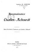  CORTIER M., (Capitaine) - Reconnaissance Ouallen - Achourat. Route d'In Salah à Tombouctou par Ouallen et Achourat
